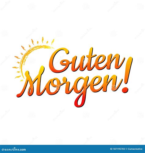 guten morgen schönen tag bilder|translate good morning to german.